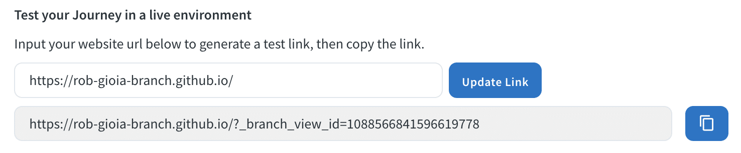 Image of the Test your Journey in a live environment section, including where to input your website URL to generate a test link.