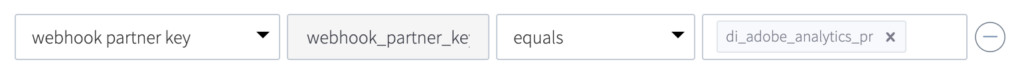 Screenshot of the value of webhook partner key equaling di_adobe_analytics_pr to ensure that the webhooks showing are the only ones getting sent to Adobe. 