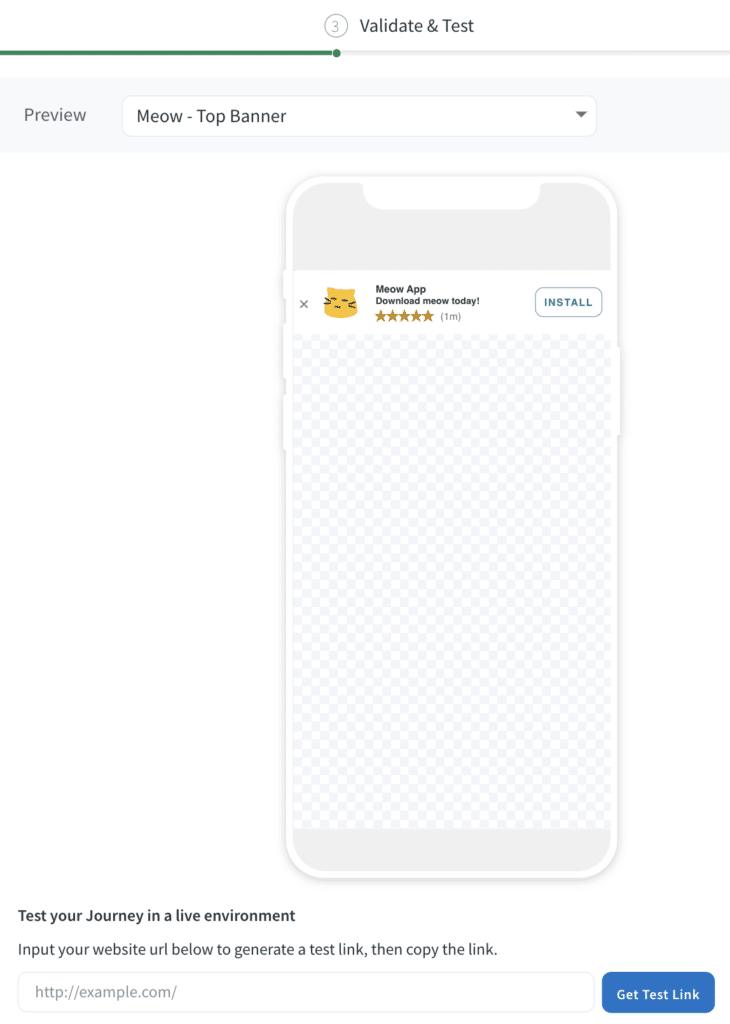 An image of the Validate & Test portion of the dashboard with a preview of the banner and button to get a test link.